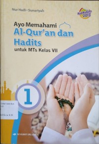 Image of Ayo Memahami Al-Qur'an dan Hadits Kelas VII