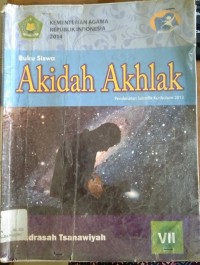 Image of Buku Siswa Akidah Akhlak Kelas VII Untuk Madrasah Tsanawiyah