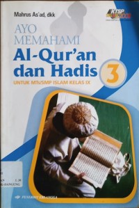 Image of Ayo Memahami Al-Qur'an dan Hadis Kelas IX