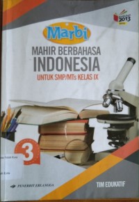 Image of Mahir Berbahasa Indonesia Untuk SMP/ MTs Kelas IX