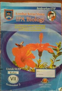 Image of Lembar Kerja Siswa: IPA Biologi Kelas 1