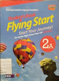 Image of Students Book Flying Start 2A (Start Your Journey! for Junior High School Year VIII Semester 1)