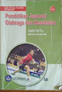 Image of Pendidikan Jasmani Olahraga dan Kesehatan Kelas VIII