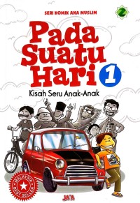 Image of Pada Suatu Hari: Kisah Seru Anak-Anak