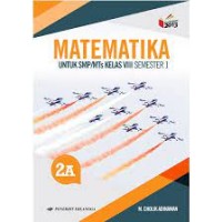 Image of Matematika Untuk SMP/MTs Kelas VIII Semester 1 - 2A