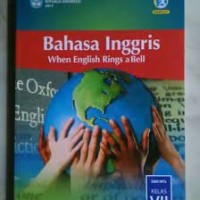 Image of Bahasa Inggris When English Rings a Bell Untuk SMP/MTs Kelas VII