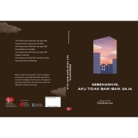 Image of Sebenarnya Aku Tidak Baik Baik Saja